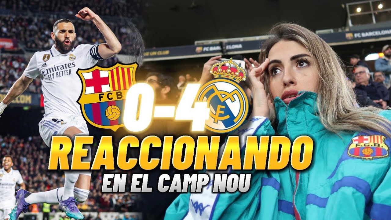 🔥HINCHA DEL BARÇA REACCIONANDO AL FCBARCELONA 0-4 REAL MADRID EN EL CAMP NOU🔥 *ELIMINADOS* 🤬