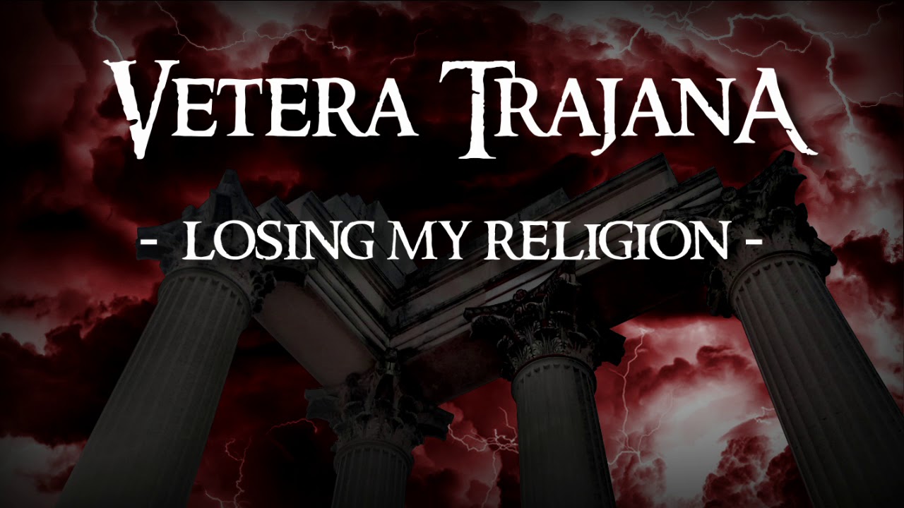 R.E.M. - Losing My Religion [Cover by Vetera Trajana]