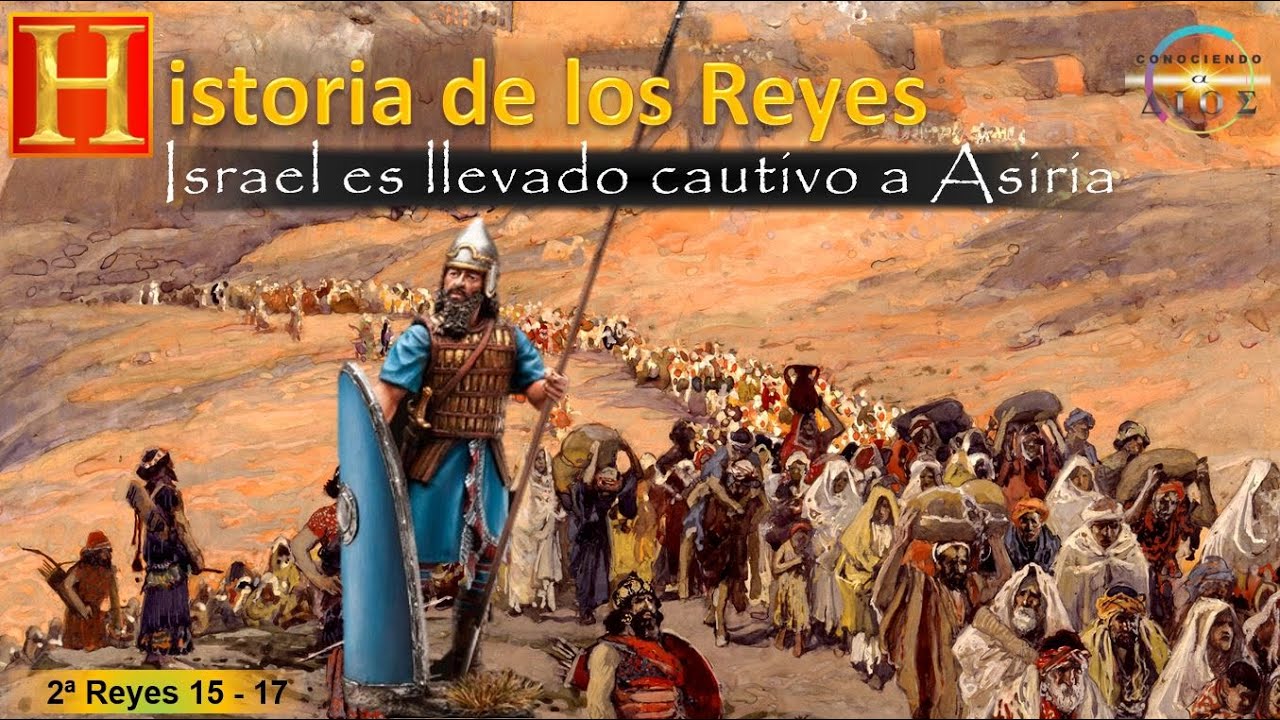 34.26 Israel es llevado cautivo a Asiria.