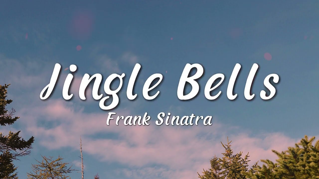 Frank Sinatra - Jingle Bells (Lyrics)