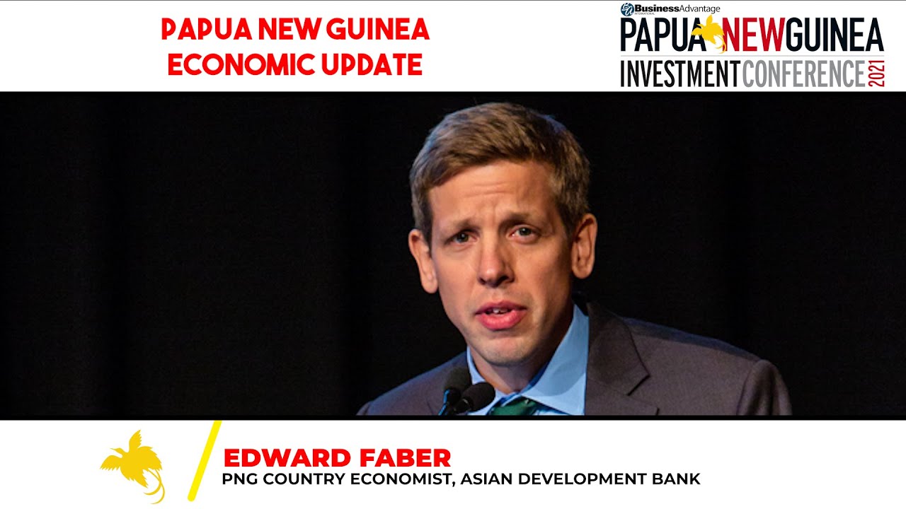 Edward Faber, PNG Country Economist, Asian Development Bank