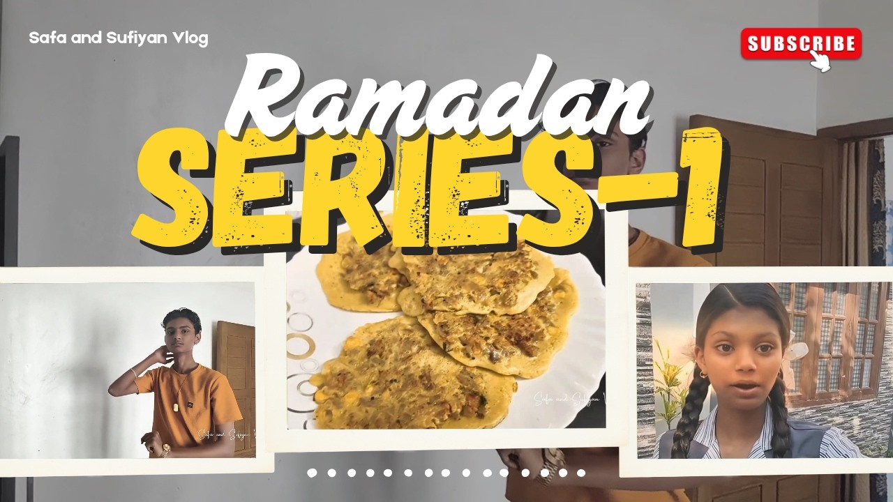 Ramadan -1 | RAMADAN VLOG