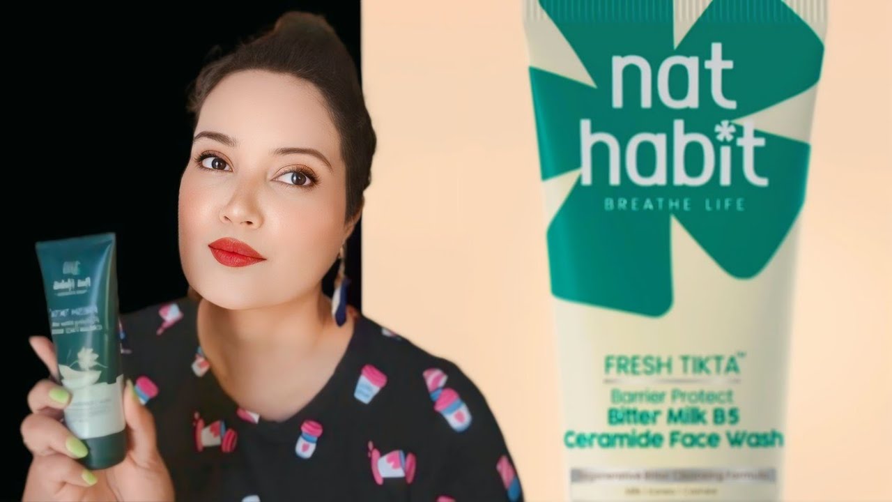 NatHabit's *New Launch* Fresh Tikta Bitter Milk B5 Ceramide Tikta Face Wash review!