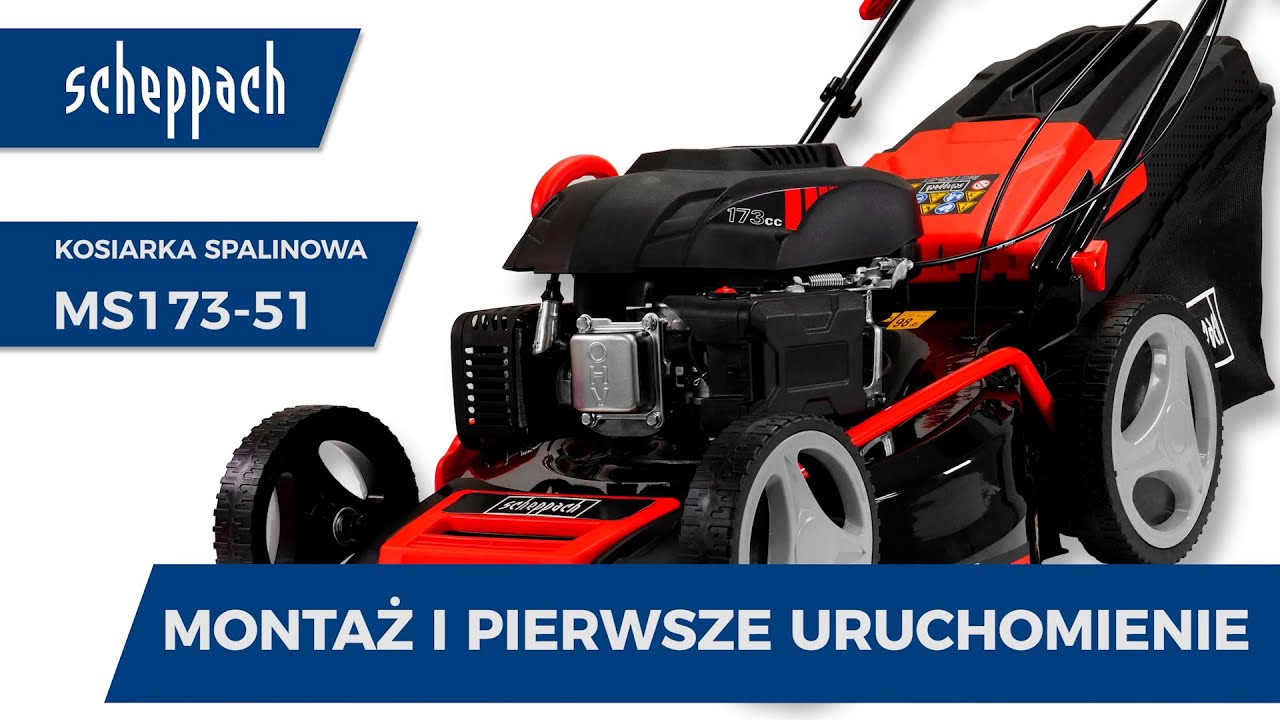 URUCHOMIENIE i MONTAŻ kosiarki spalinowej Scheppach MS173-51