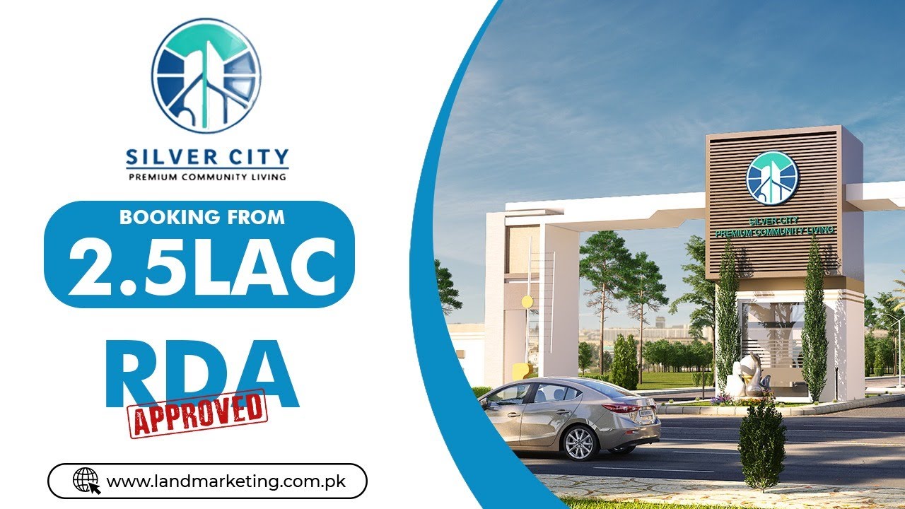 Silver City - RDA Approved Housing Society in Rawalpindi Islamabad