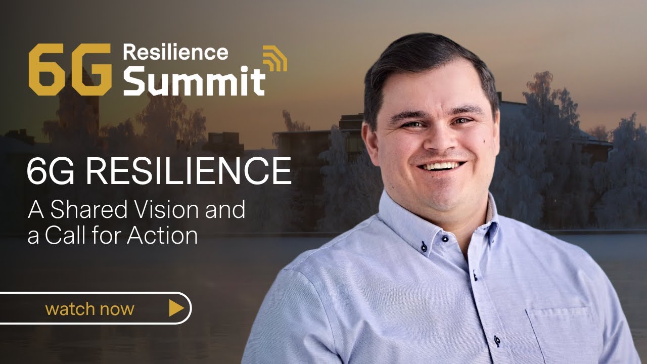 A Shared Vision and a Call for Action | 6G Resilience White Paper | 6G Resilience Summit 2025