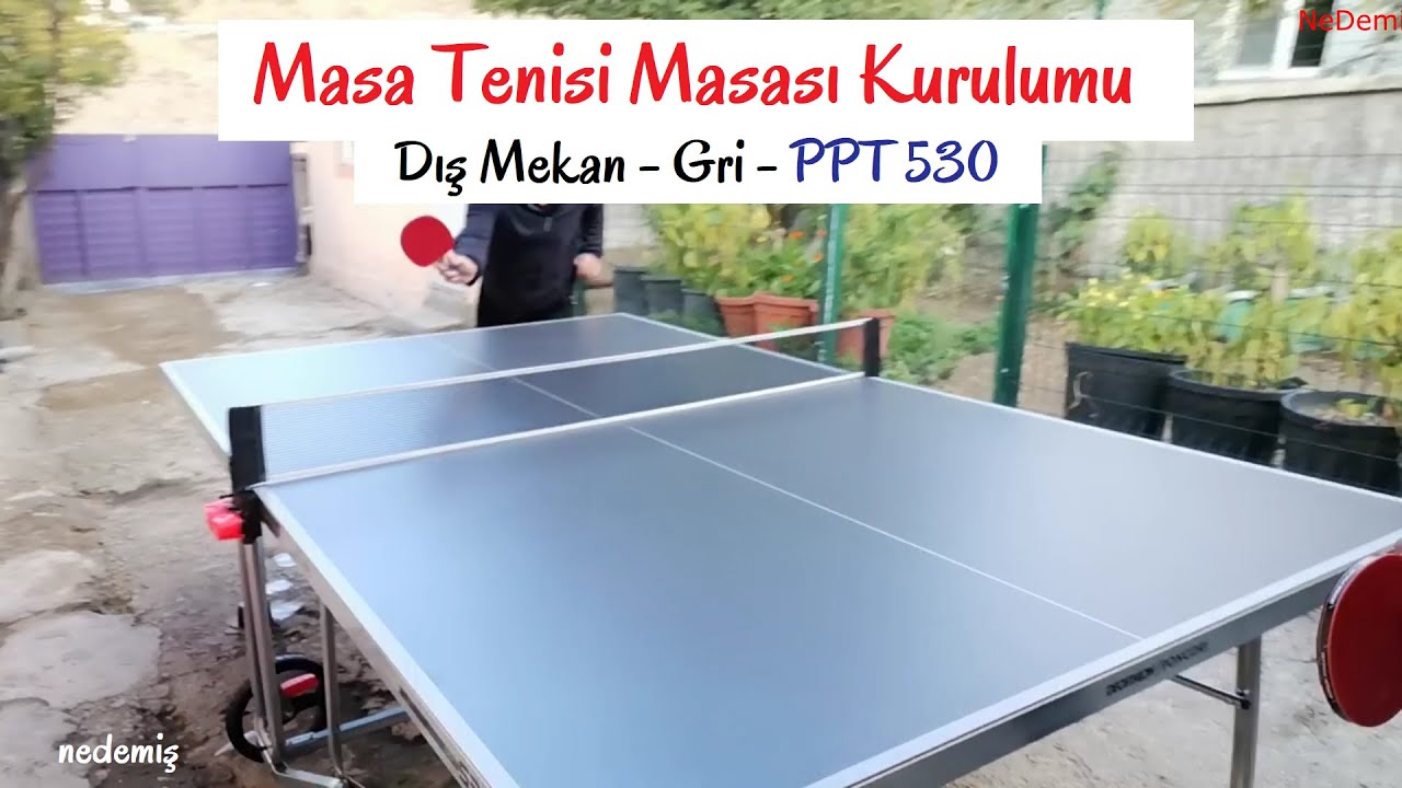 PPT 530 Masa Tenisi Masası Kurulumu