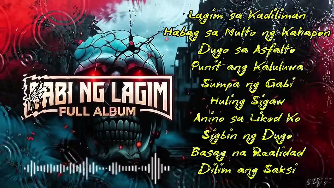 GABI NG LAGIM &ndash; RAP METAL FULL ALBUM (Pinoy Horror Metal 2025)
