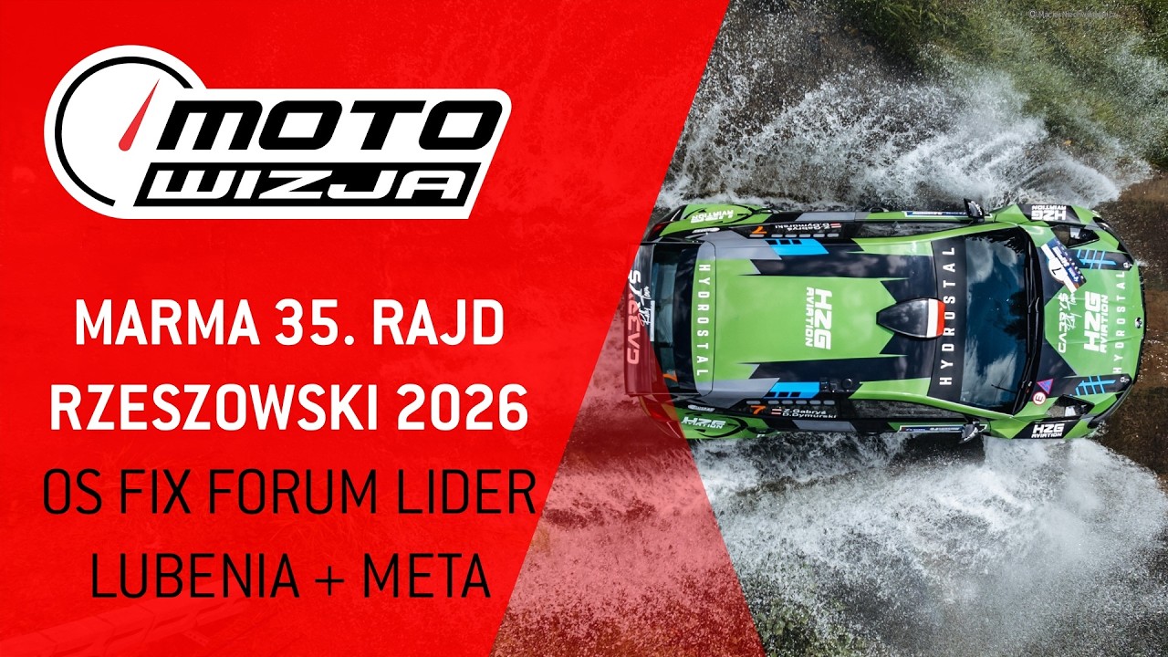 [NA ŻYWO] MARMA 35. Rajd Rzeszowski 2026 - OS FIX FORUM LIDER Lubenia 1/2 + meta rajdu