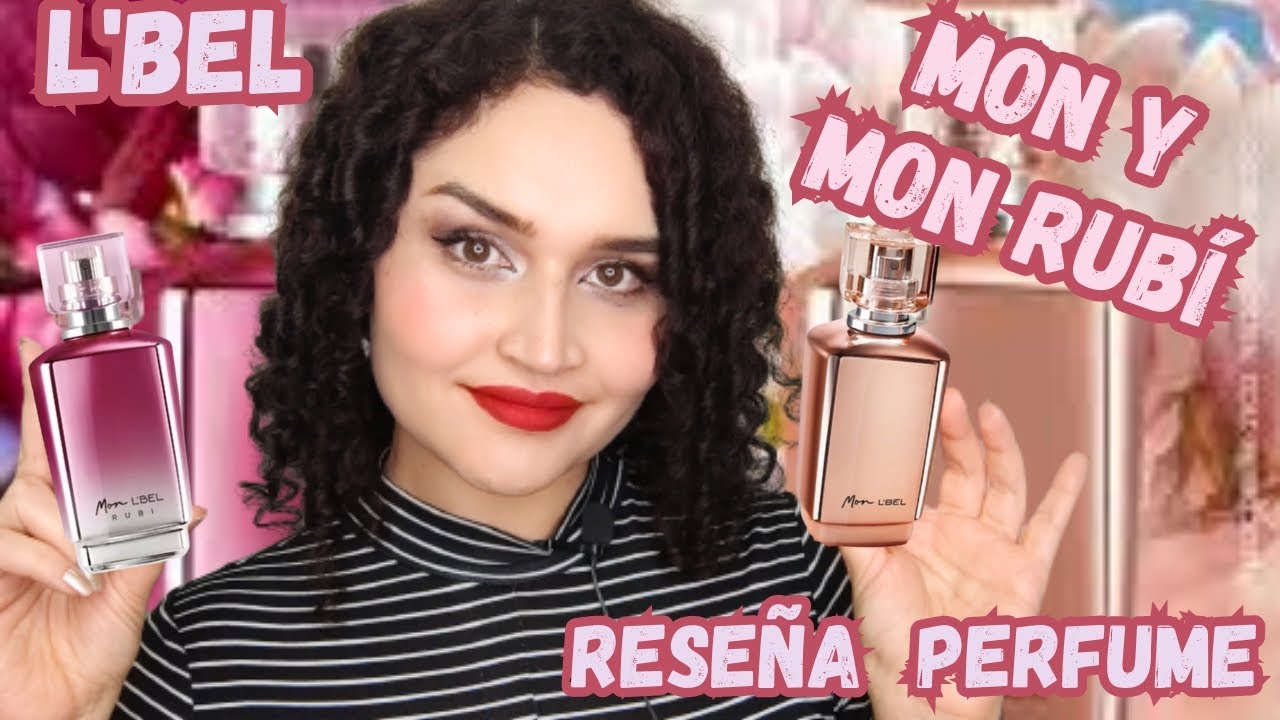 Reseña perfumes MON y MON RUBÍ de L'BEL