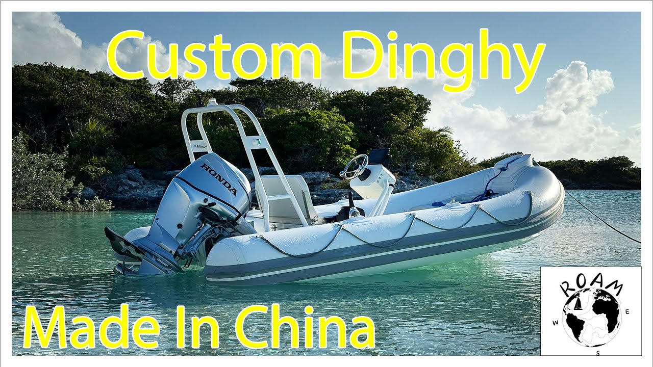 New custom dinghy imported directly from China!   Episode 20 #sailinglife