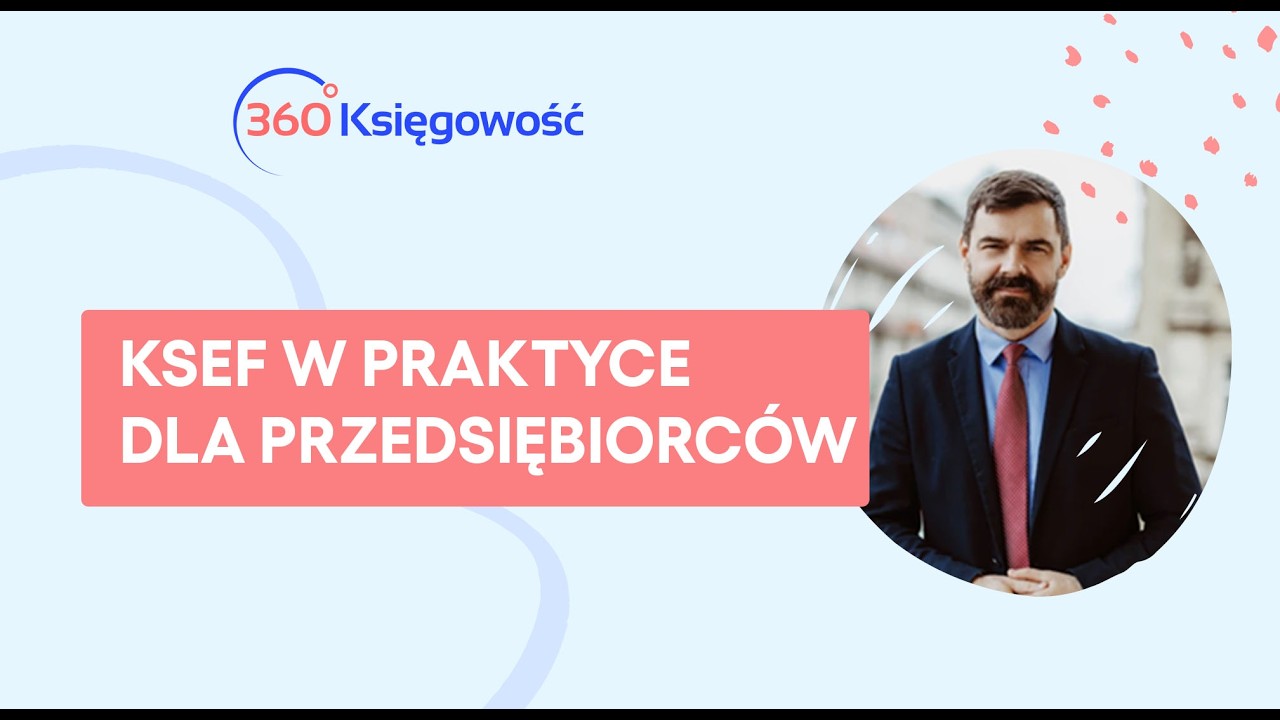 KSeF dla przedsiębiorców w praktyce