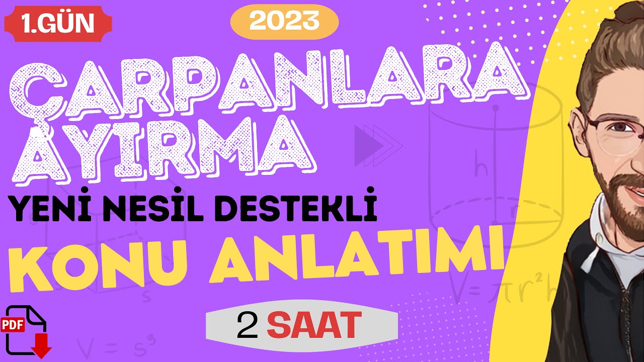 ÇARPANLARA AYIRMA | Konu Anlatımı | 1.GÜN | 80 Günde AYT Matematik | RENKLİ ÜCRETSİZ PDF