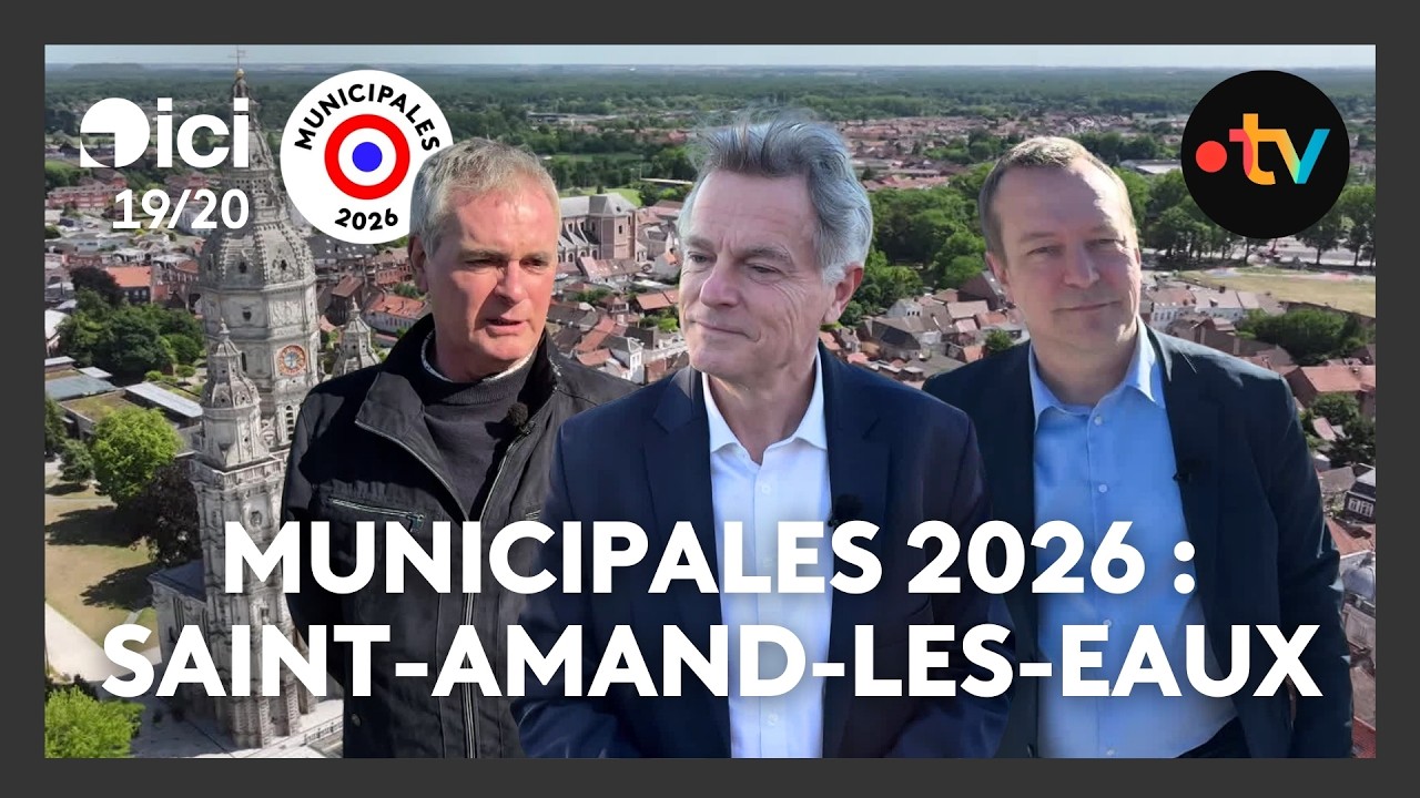 Municipales 2026 : gros plan sur Saint-Amand-les-Eaux