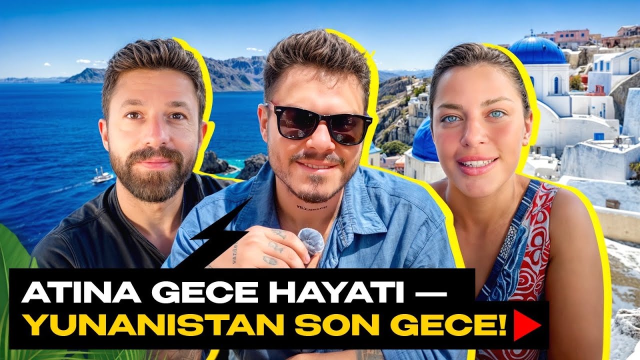 Atina Gece Hayatı - Yunanistan Son Gece !