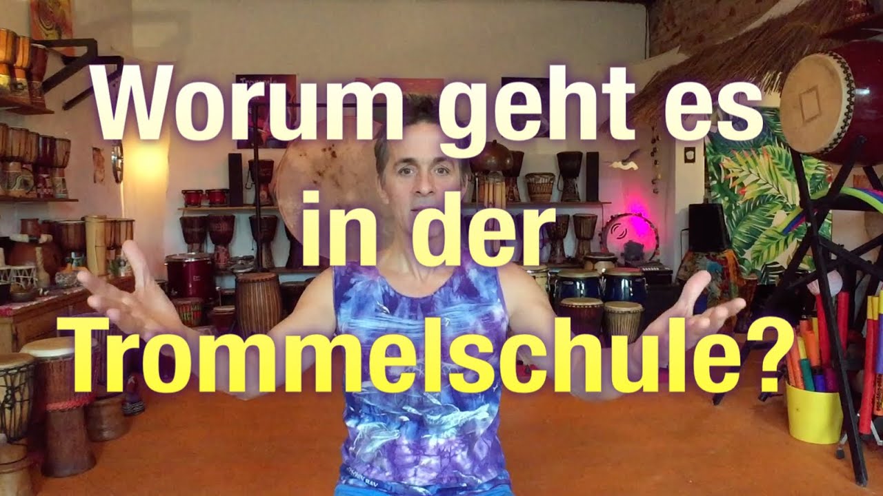 Worum geht es in der Trommelschule?