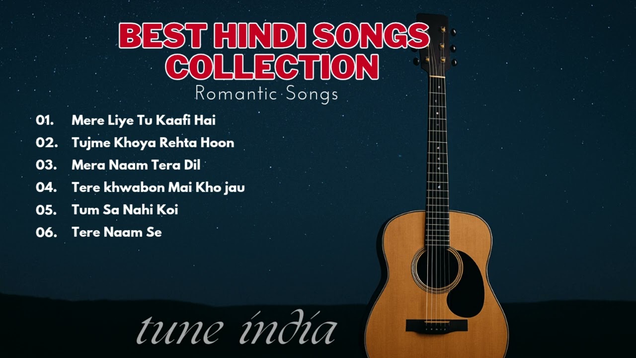 Best Hindi Songs Collection | Hindi Romantic Songs | Hindi Love Songs