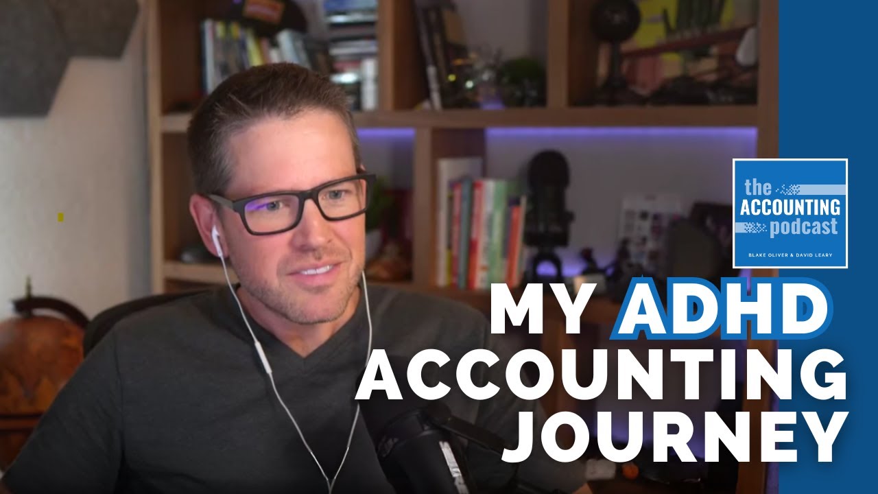 My ADHD Accounting Journey