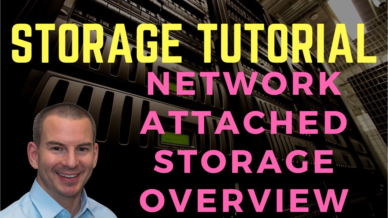 NAS Storage Overview Tutorial (new version)