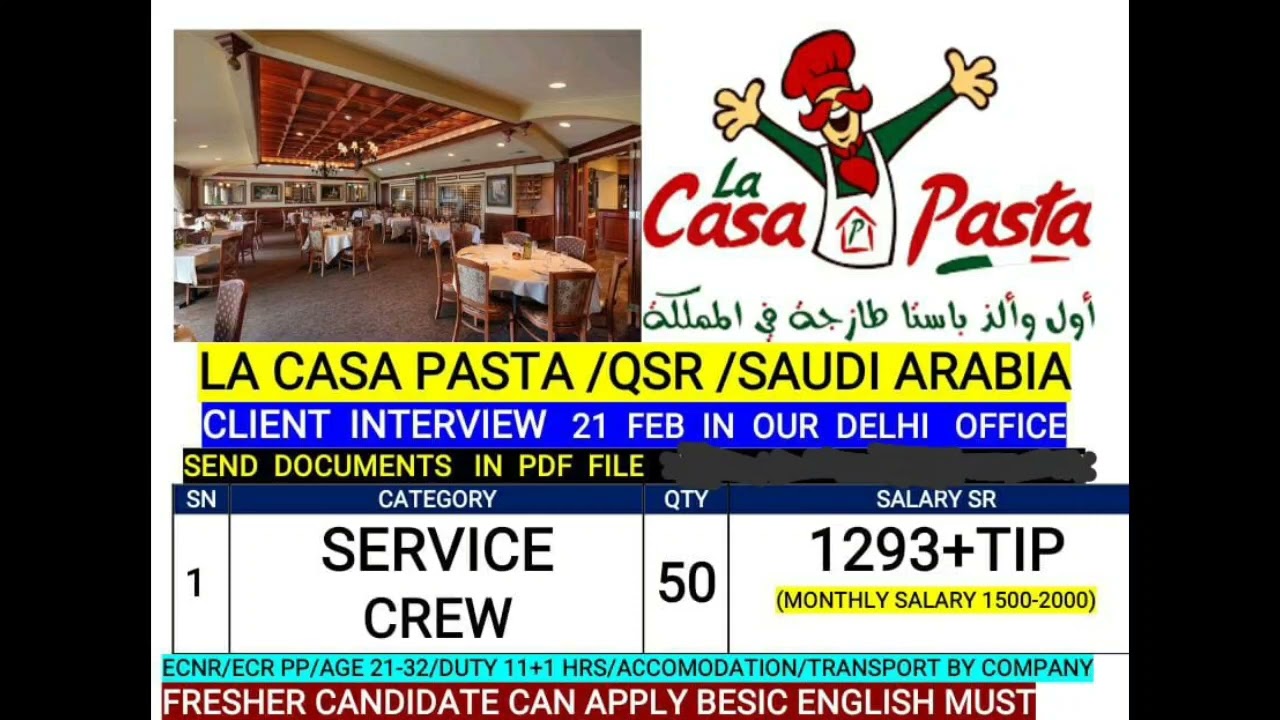 La Casa Pasta Restaurant requirement for Saudi Arab|ADIL MALIK EDUCATION|