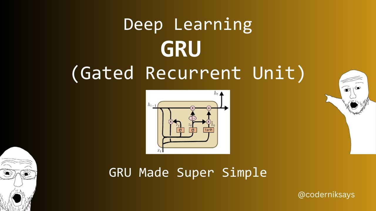 GRU (Gated Recurrent Unit) Clearly Explained - Deep Learning