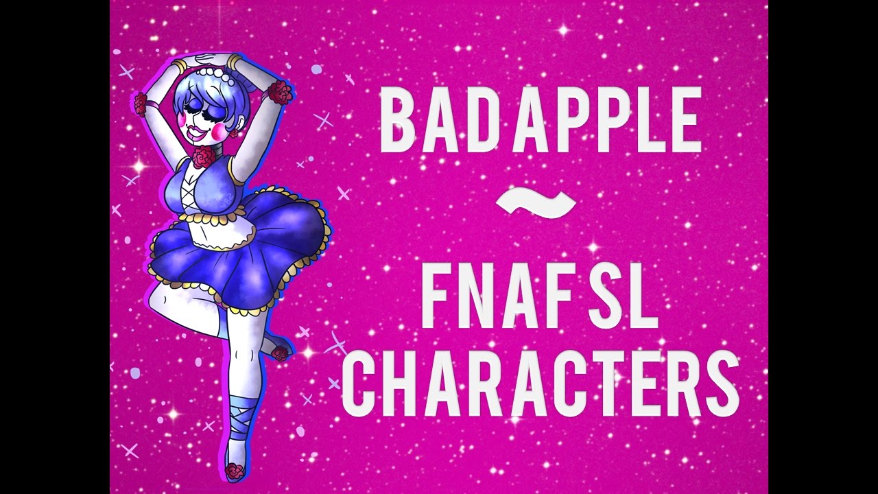Sister Location characters~ Bad Apple