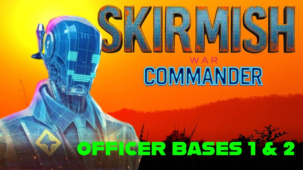 War Commander: Skirmish Officer Base 1 & 2 (Free On Map Repair)