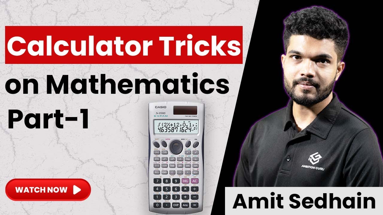 Calculator Tricks on Mathematics Part 1 by Amit Sedhain | Engineering Entrance Preparation