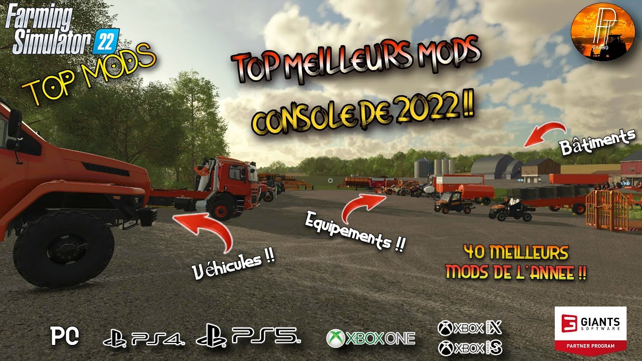 LES MEILLEURS MODS 2022 POUR FARMING SIMULATOR 22 SUR CONSOLE !!