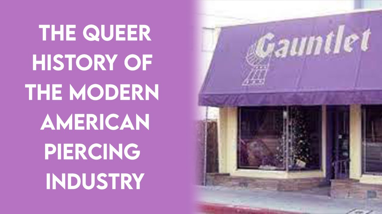 Was Piercing Started in the 70's? | The Queer History of the American Piercing Industry