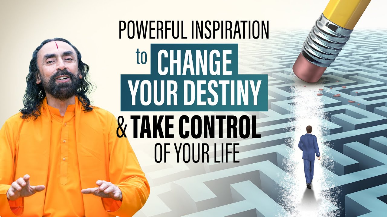 4 things to Remember to Change your Destiny and take Control of your Life | Swami Mukundananda