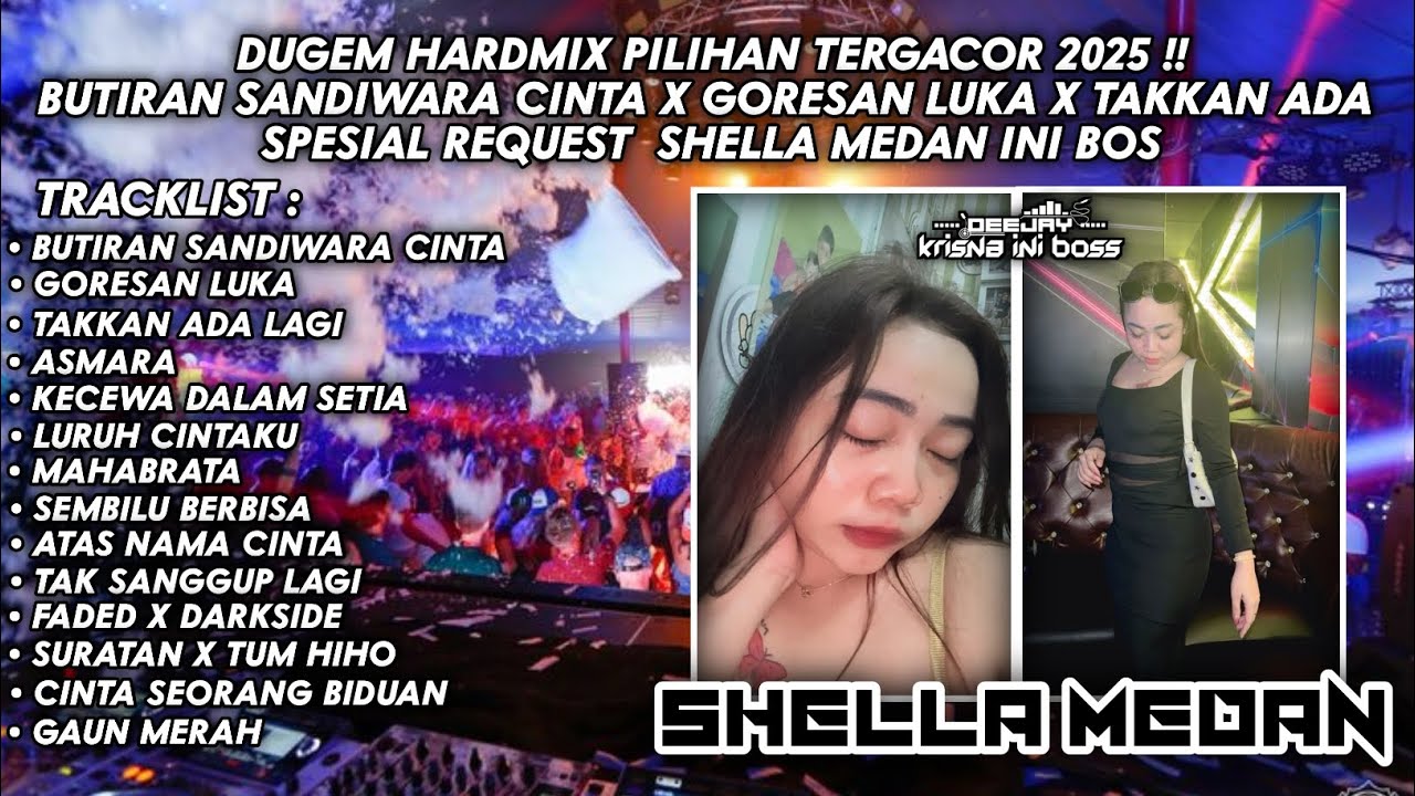 DUGEM HARDMIX PILIHAN TERGACOR 2025‼️DJ BUTIRAN SANDIWARA CINTA X GORESAN LUKA NEW X TAKKAN ADA LAGI