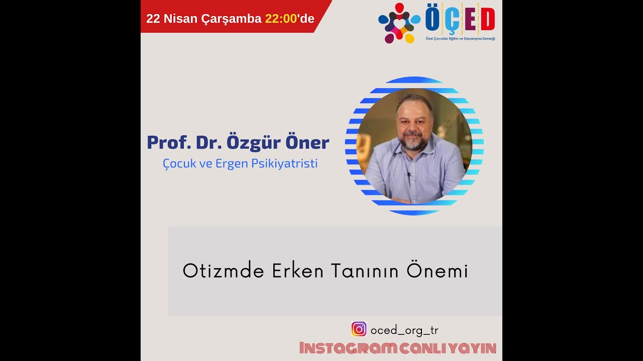 Prof. Dr. Özgür Öner ile otizmde tanı ve takip sürecini konuştuk.