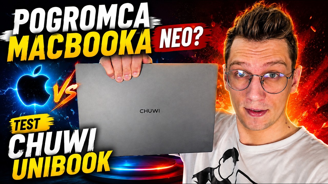 Pogromca MacBooka NEO? Serwisowy TEST Chuwi UniBook