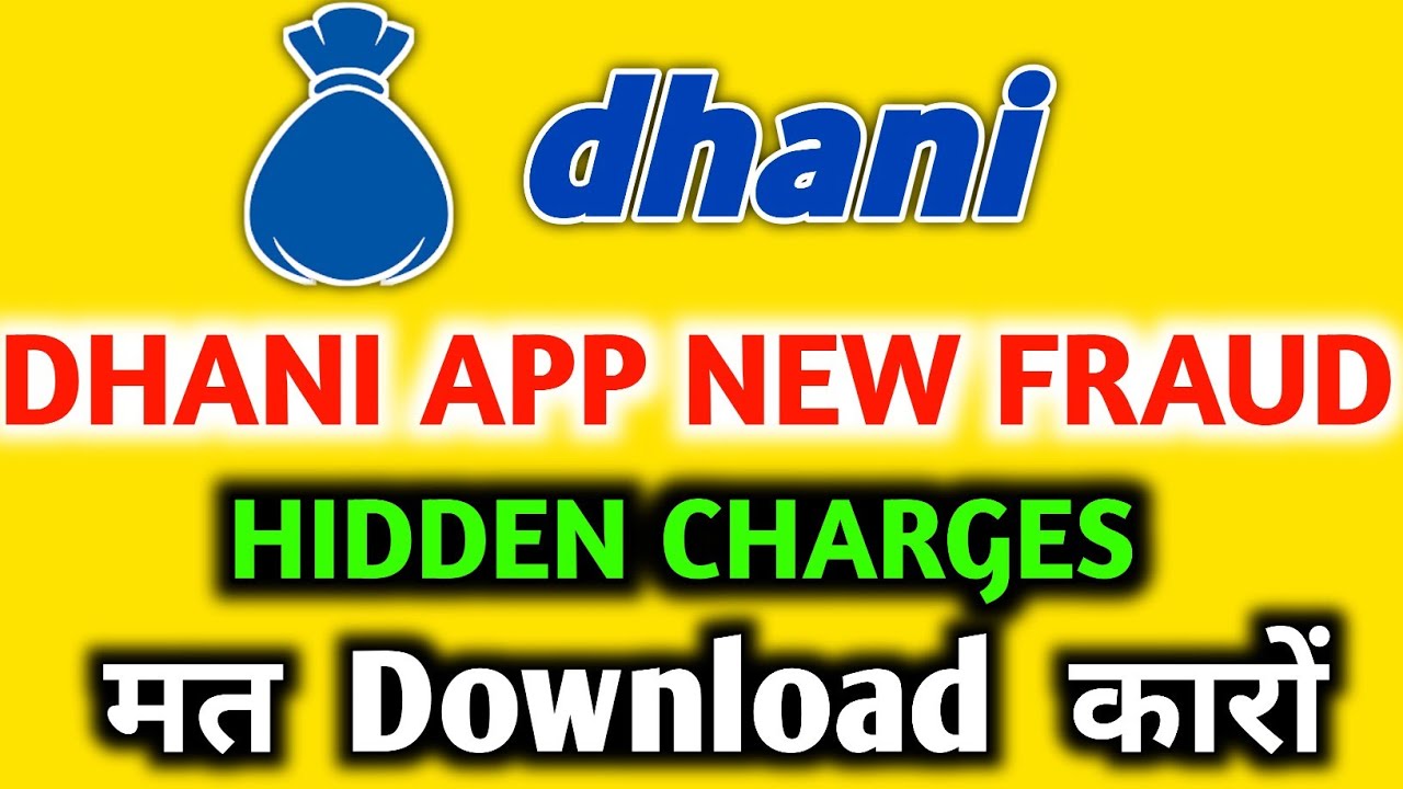 Dhani App New Fraud and Hidden Charges Full Explain.