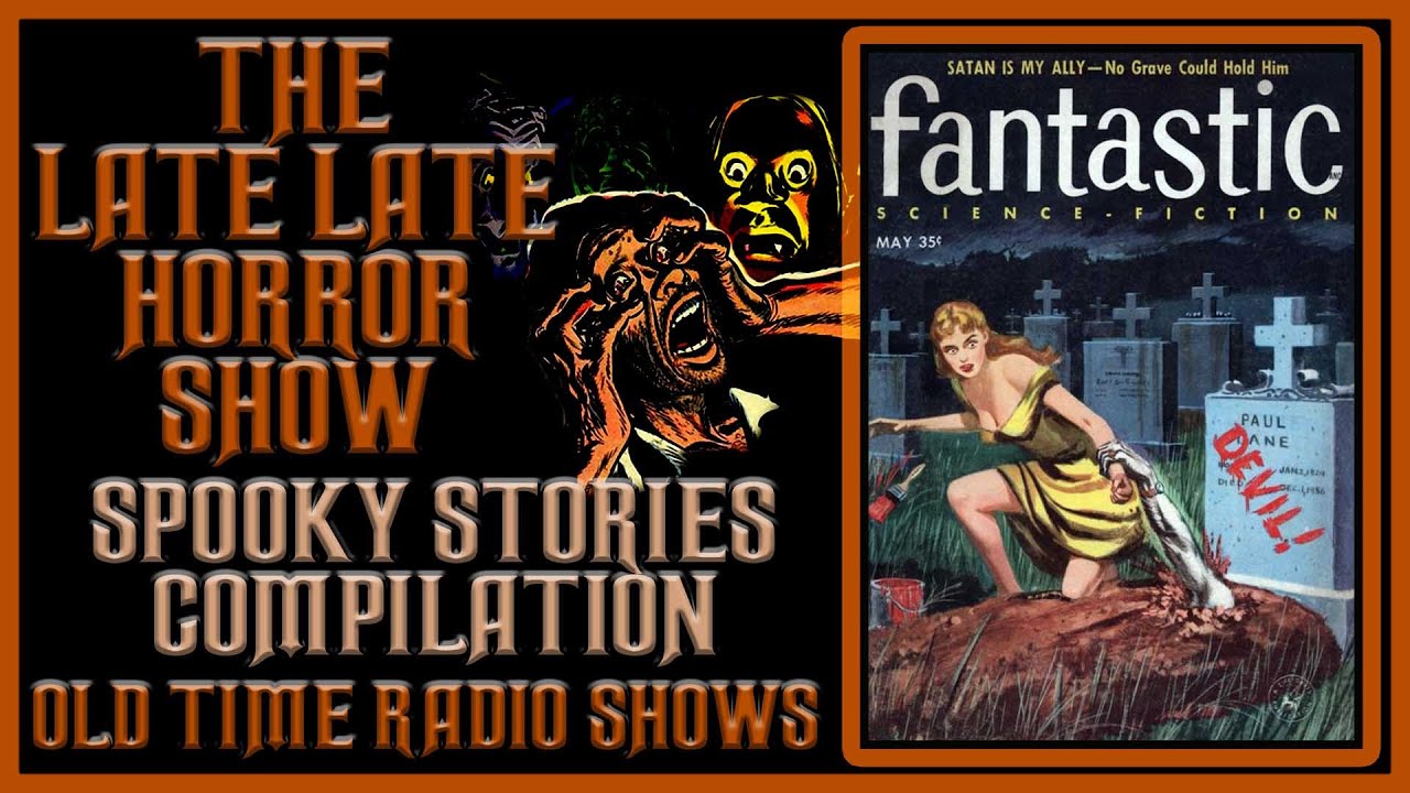 Scary Horror Stories Compilation Old Time Radio Shows All Night Long 12 Hours