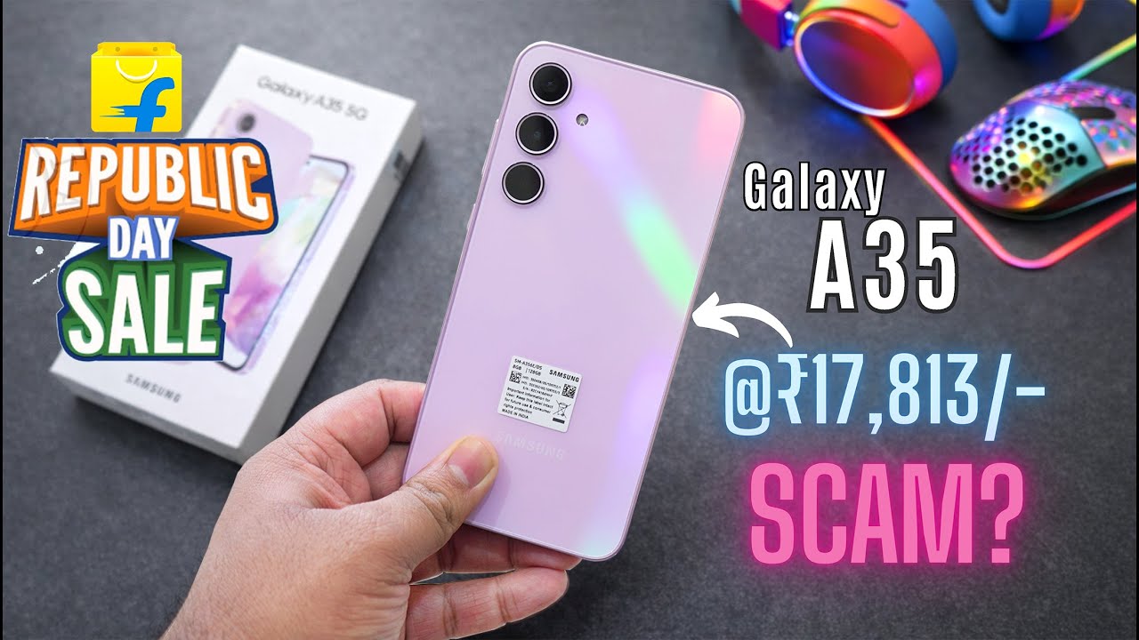 Samsung Galaxy A35 @ ₹17,813 😱 Flipkart Republic Day Sale Unit Review | Scam or Real Deal?