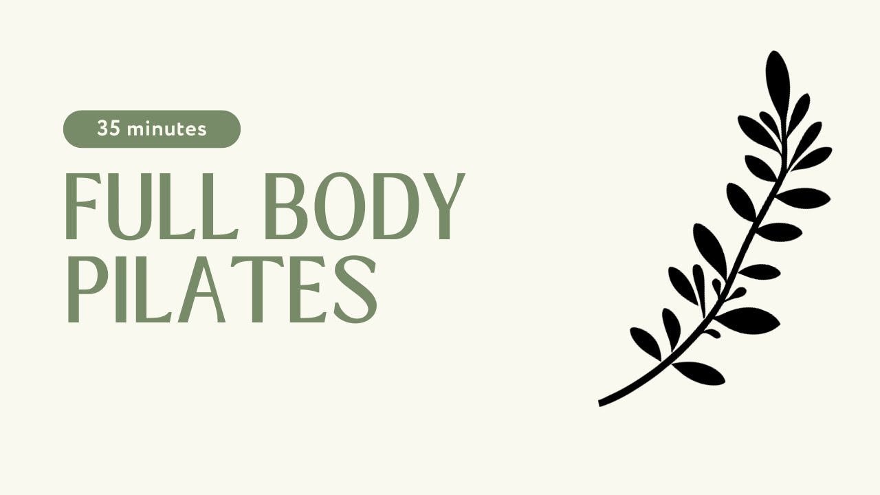 35 Min Full Body Pilates. No equipment needed. 