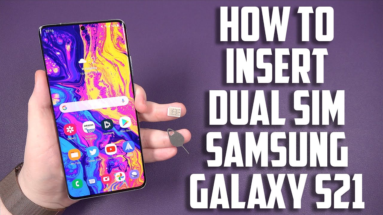 Как вставить две SIM-карты в Samsung Galaxy S21, Plus и Ultra 5G: руководство