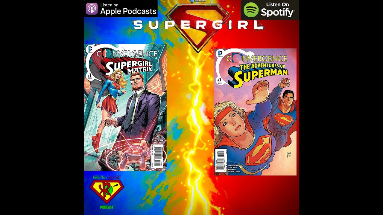 Supergirl in Convergence
