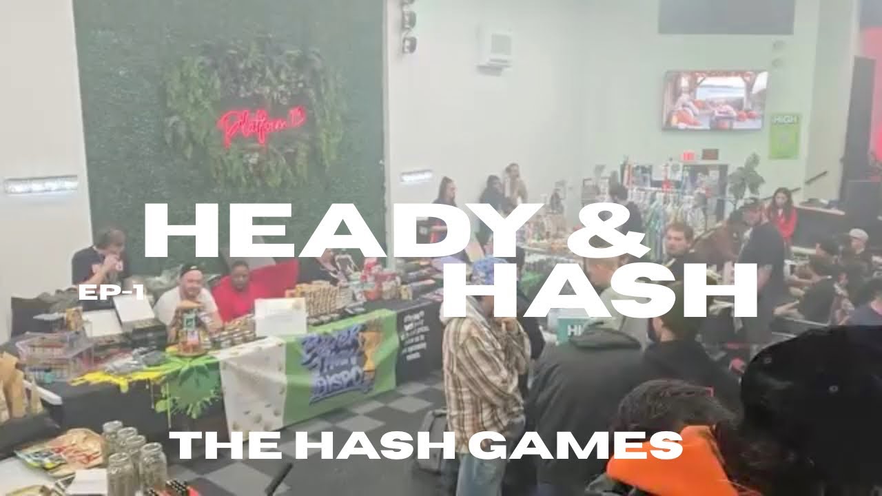 HEADY & HASH PRESENT - THE HASH  GAMES RISE OF CLEVELAND SPONSORED BY BALLER FRIDGE AND WEEDMAPS  