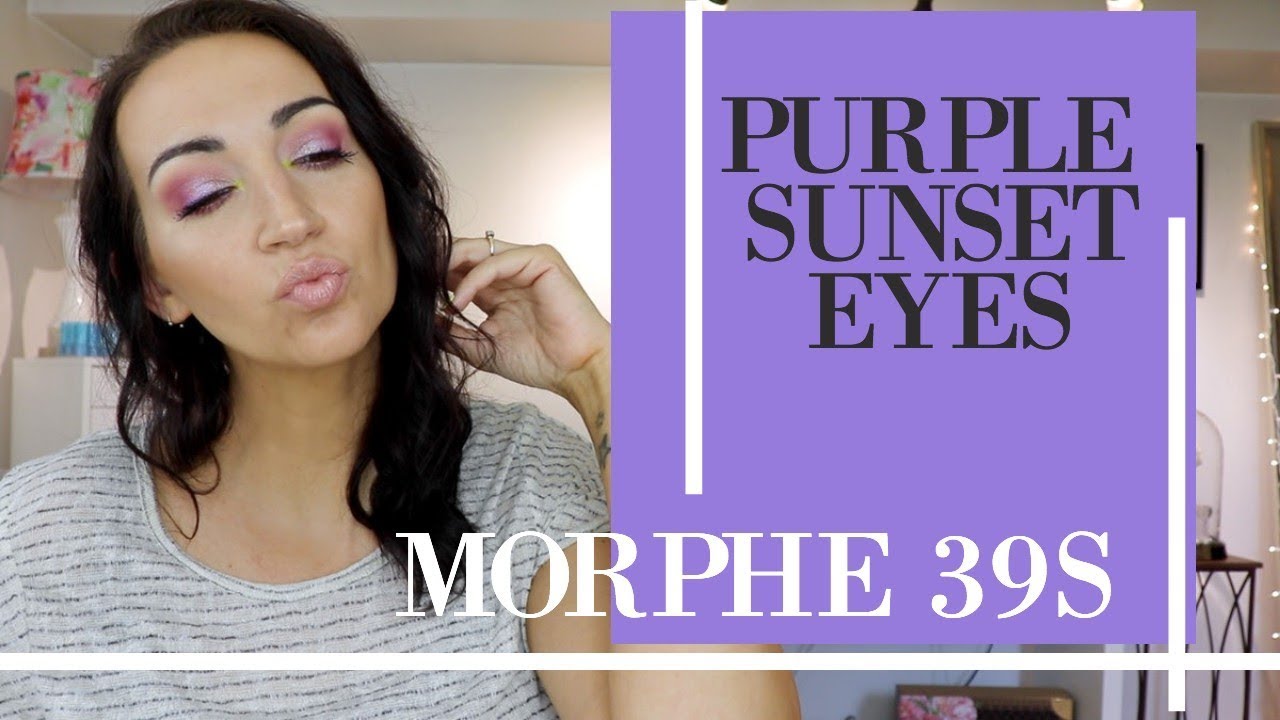 SHIMMERY PURPLE SUNSET EYES | NEW MORPHE 39S PALETTE | YOUNG WILD AND POLISHED
