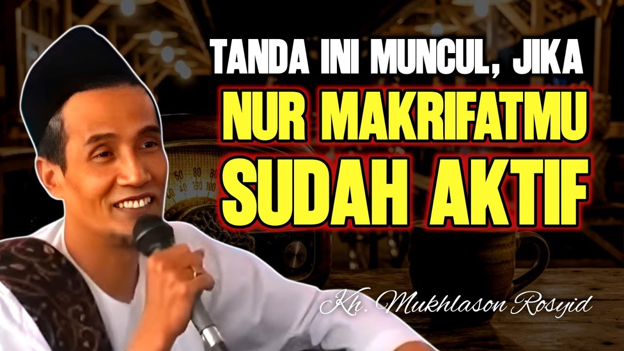 Jarang Disadari: Tanda Nur Makrifat Mulai Menyala dalam Diri - Ngaji Ramdhan - Gus Son