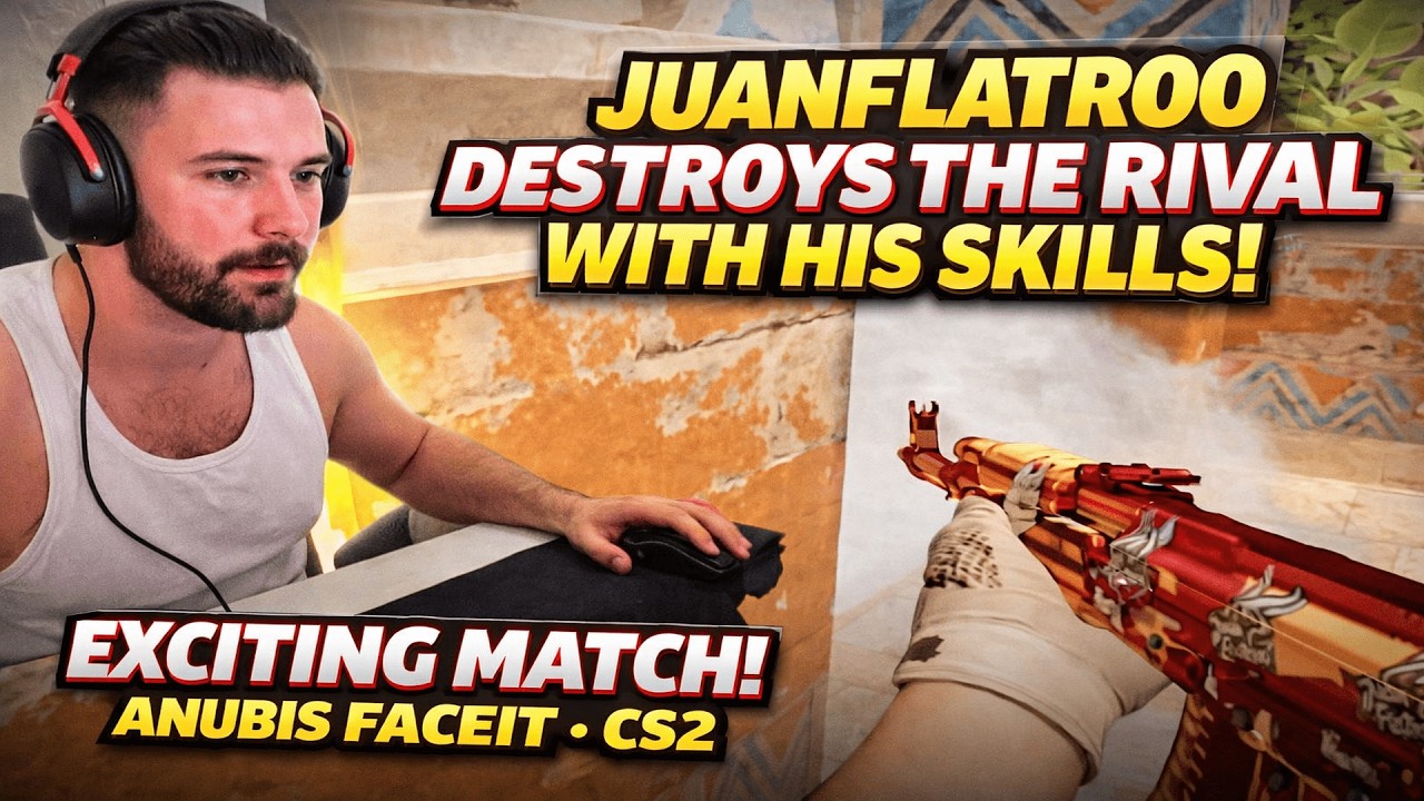 JUANFLATROO E SHKATËRRON RIVALIN ME AFTËSITË E TIJ! NDESHJE SHUMË E BUKUR! ANUBIS FACEIT! CS2
