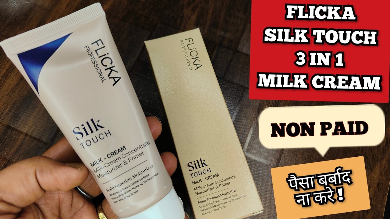 Flicka Moisturizer Review | Flicka Silk Touch Moisturizer | 2025 | Flicka Silk Touch 3 in 1