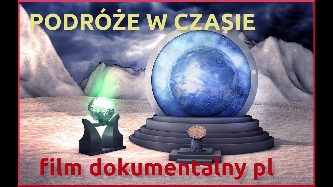 Zakrzywienie Czasoprzestrzeni - film dokumentalny o podr&oacute;żach w czasie. Lektor PL. Prowadzi fizyk