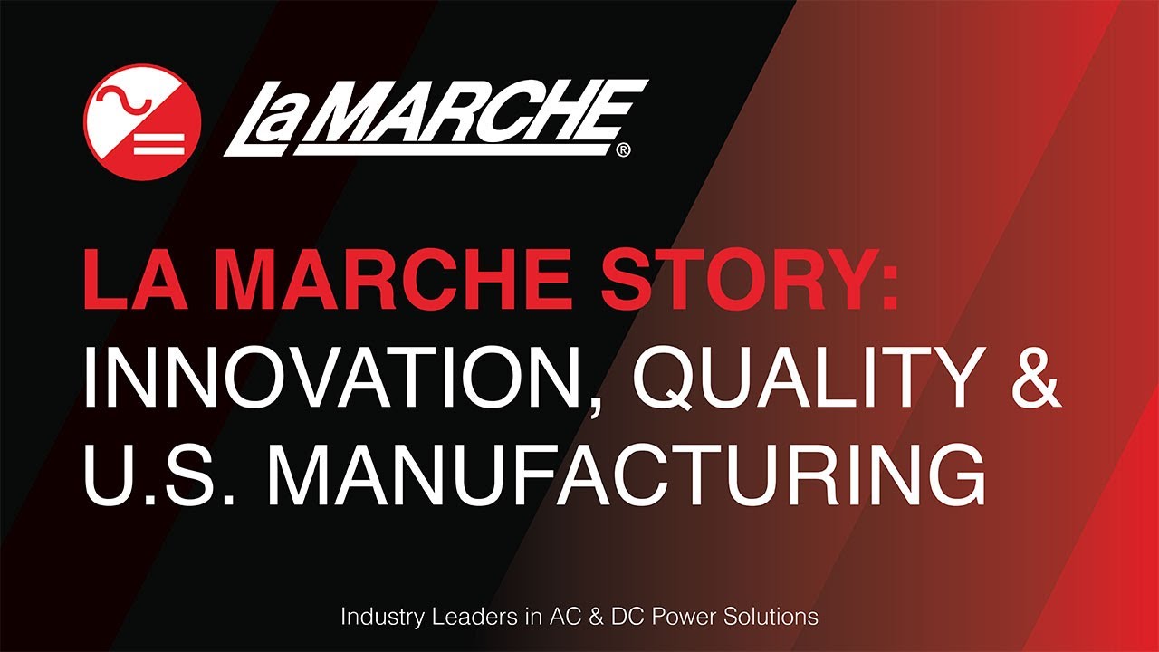 La Marche Story: Innovation, Quality & U.S. Manufacturing