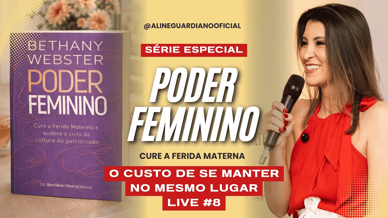Poder Feminino: O Custo de Romper com a Linhagem Materna e se Tornar Alguém Real | Capítulo 7