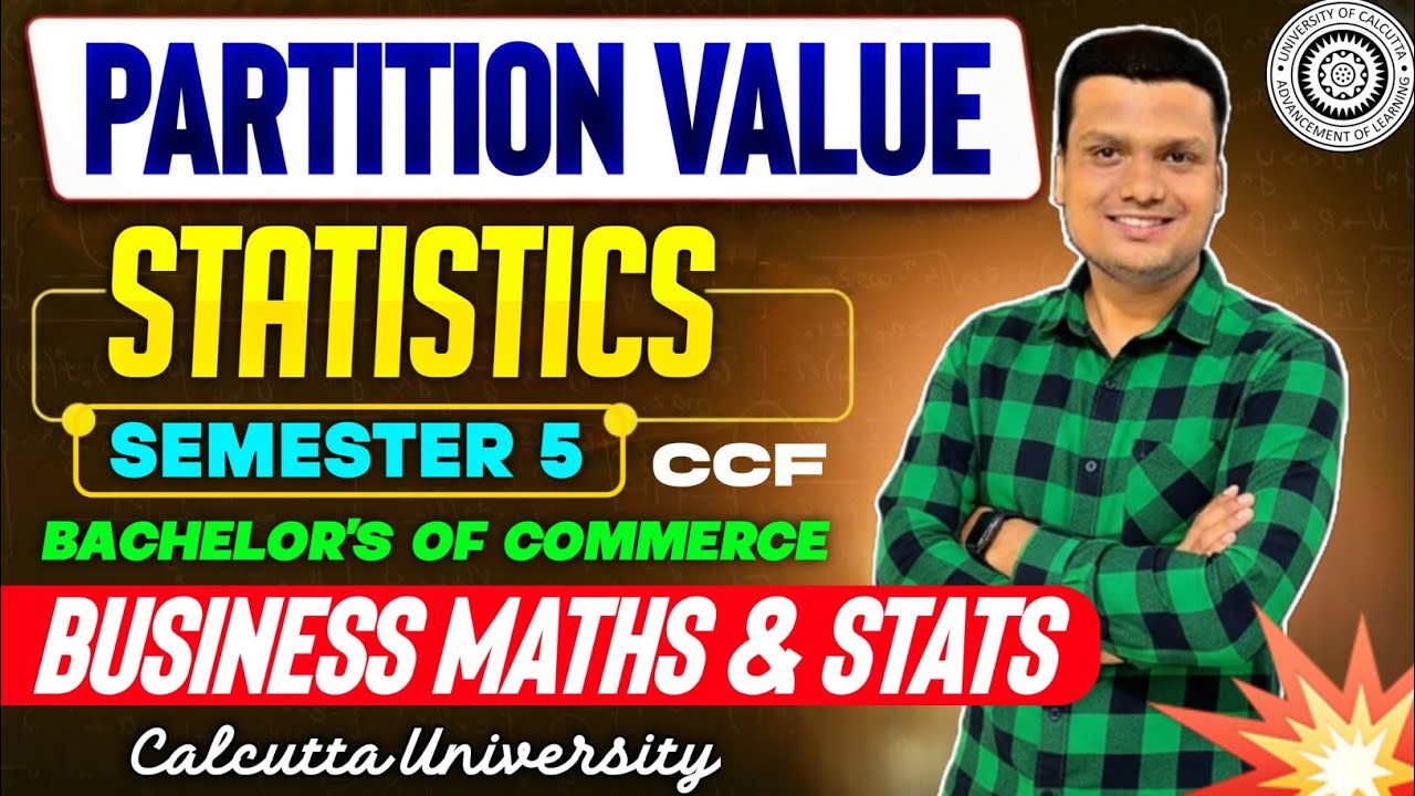 Partition Value | MOCT - Stats | Bcom Semester 5 Ccf | Calcutta University 