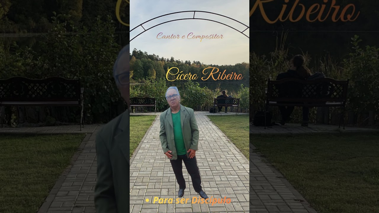 Cantor Cícero Ribeiro... para ser discípulo 